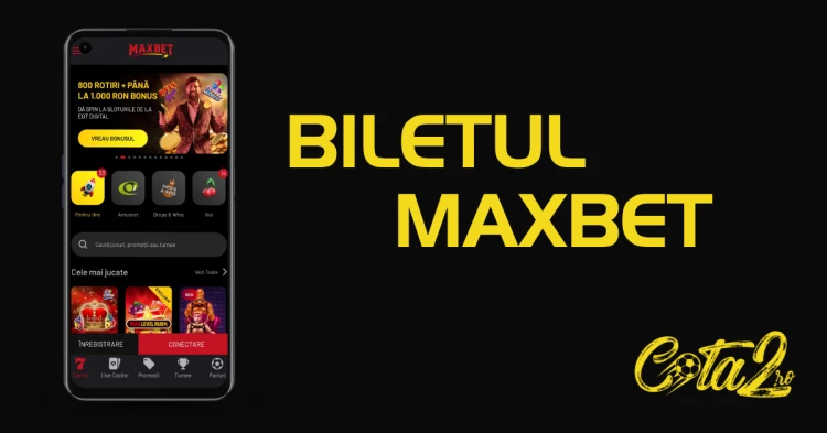 Biletul Zilei MaxBet Cota2.ro